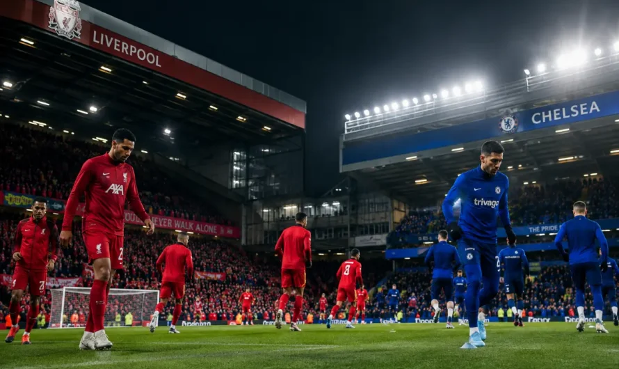 Anfield’da Kupa Heyecanı: Liverpool Chelsea Eşleşmesi Hakkında Her Şey